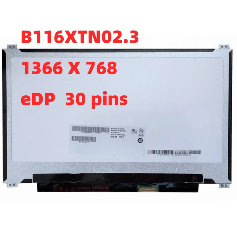 

B116XTN02.2 fit N116BGE-EA2 N116BGE-EB2 11.6 inch laptop lcd screen up+down screw holes