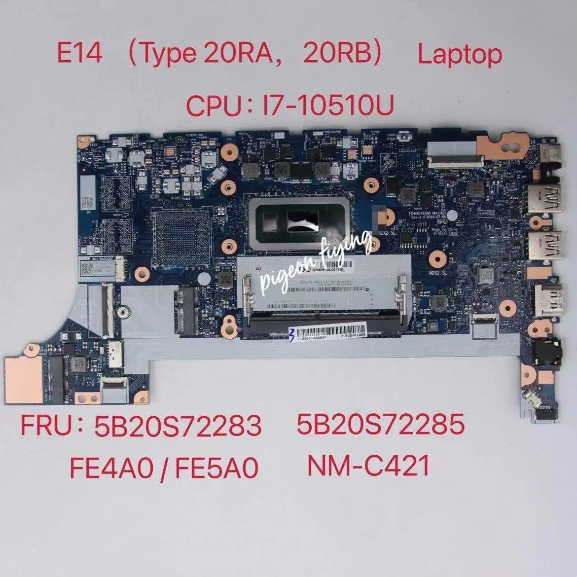 

NM-C421 for Lenovo ThinkPad E14 (Type 20RA, 20RB) Laptop Motherboard CPU:I7-10510U FRU:5B20S72283 5B20S72285 Test OK