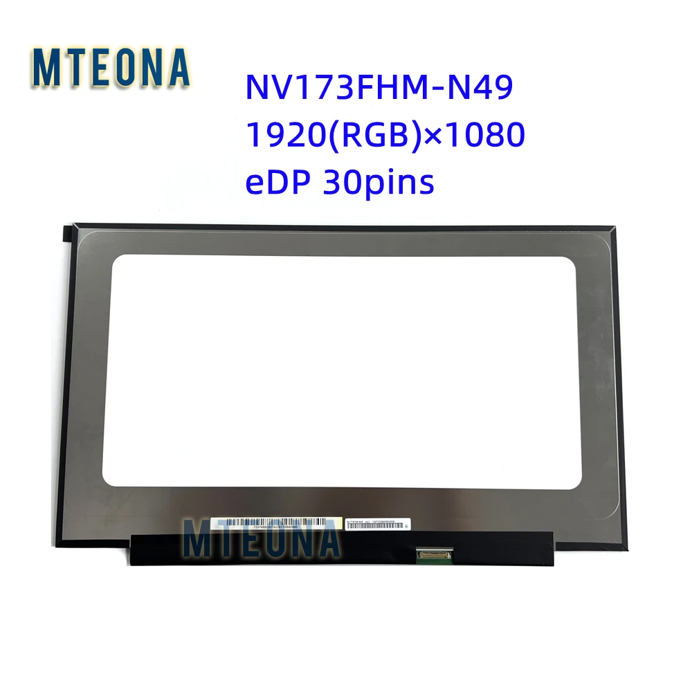 17.3 &quot FHD NV173FHM-N49 Pantalla LCD LED eDP 30Pin 60HZ IPS 1920x1080 NV173FHM N49 | Laptop Screen