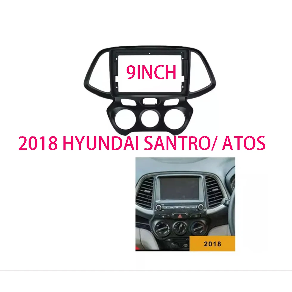 9-дюймовый автомобильный радиоприемник видеоустановка рамка для 2018 HYUNDAI SANTRO/ ATOS