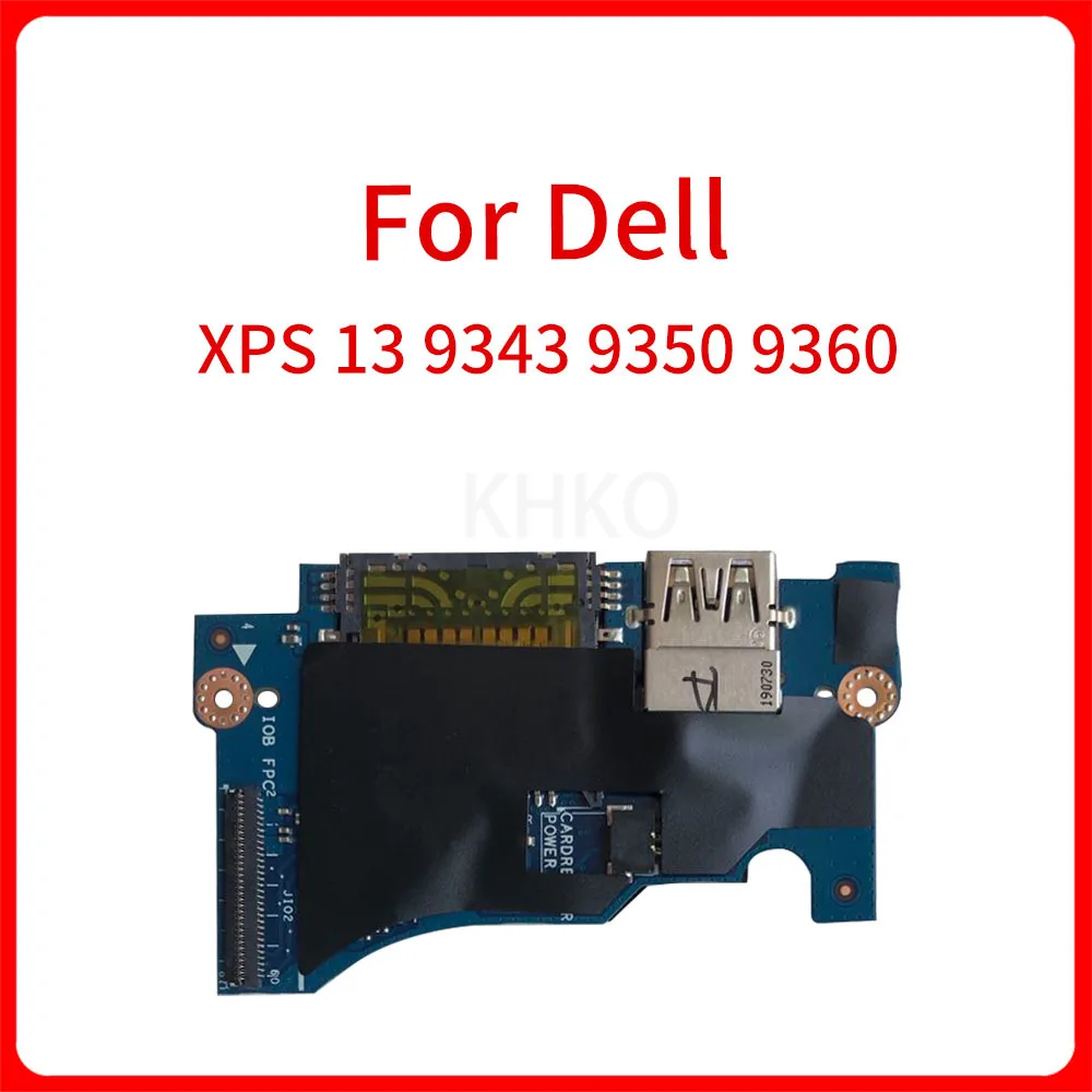 

New Original For Dell XPS 13 9343 9350 9360 LS-C881P 0H2P6T Y1TPF Audio Power Button Board SD Slot Board USB Port Switch Board