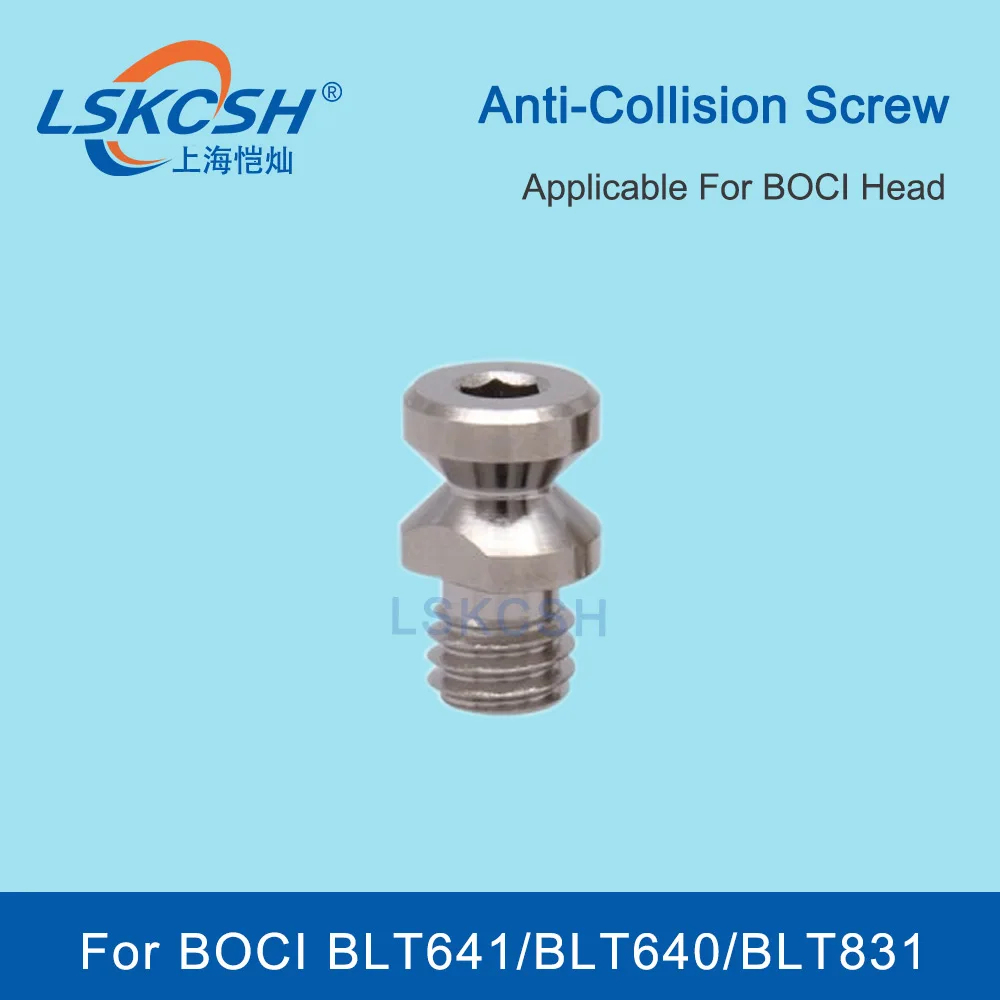 LSKCSH 10Pcs/Lot High Quality Anti-Collision Screw For BOCI Fiber Laser Cutting Head BLT640 BLT641 BLT831