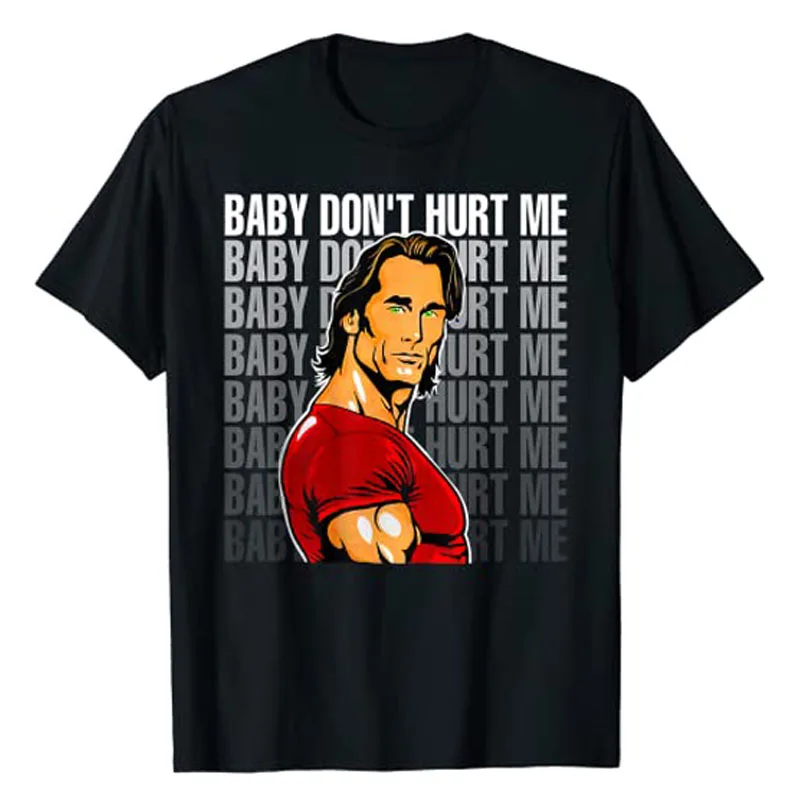 

Baby Don't Hurt Me Funny Meme for Men Boys T-Shirt Men's Fashion Graphic Tee Tops Humorous Husband Gifts Summer Fashion Apparel