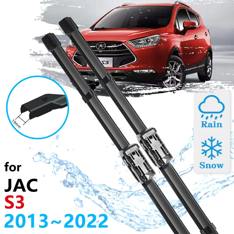 Car Front Wiper Blades For JAC S3 2013 2014 2015 2016 2017 2018 2019 2020 2021 2022 Windscreen Windshield Accessories Windows