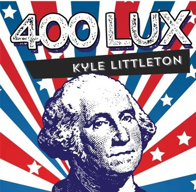 

400 Lux by Kyle Littleton Magic tricks