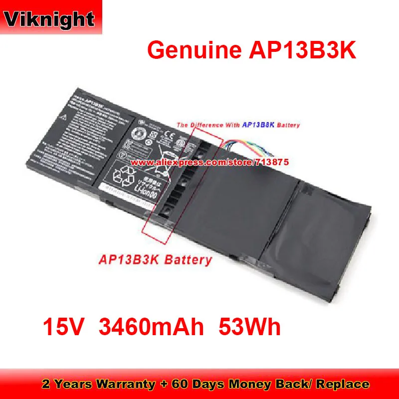

Genuine AP13B3K Battery KT.00403.013 for Acer Aspire V5-572 ES1-511 M5-583 R7-571-6411 V5-473P-5602 V5-452G 15V 3460mAh 53Wh