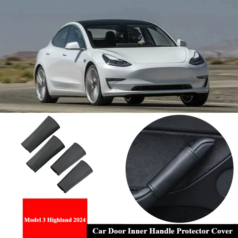 4 шт. защитный чехол для внутренней ручки двери автомобиля Tesla Model 3 Highland 2024 Napa