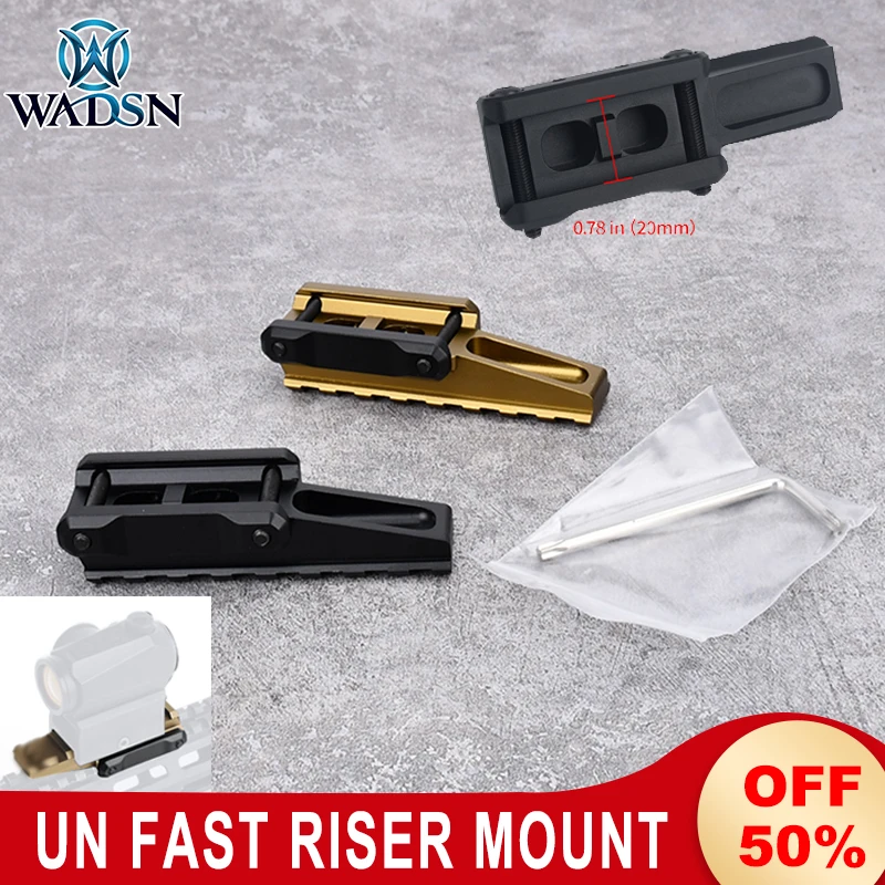 

Wadsn Tactical UN Fast Riser Mount Red Dot Scope Increased Base 20mm Rail for 558 556 556 EXPS3 Hunting Riflescope