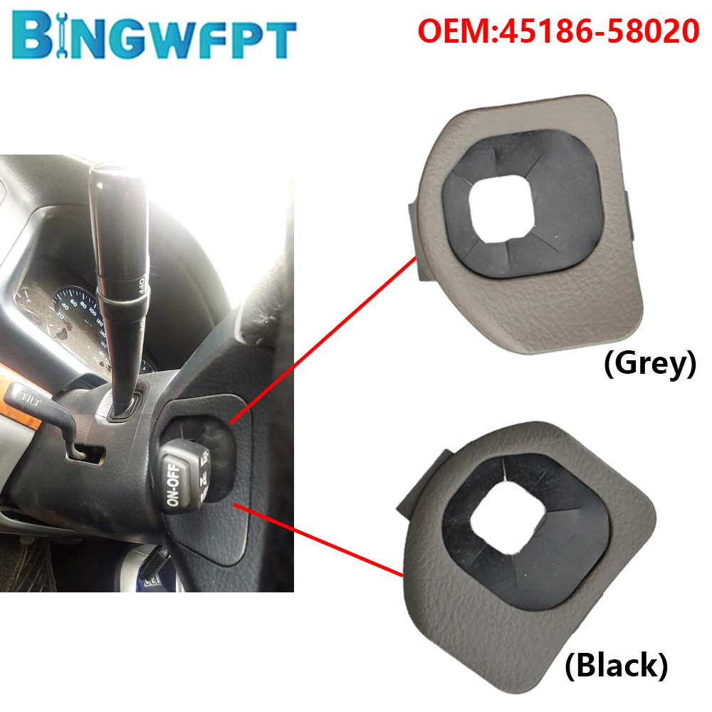 

2003-2009 For Toyota Prado 4000 GRJ120 84632-34011 Cruise Control Switch Dust Cover 45186-58020-C0 45186-58020-E0