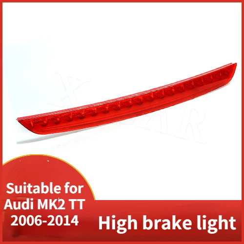 

Подходит для Audi MK2 TT 2006-2014 12 В, обновленный третий высокий стоп-сигнал