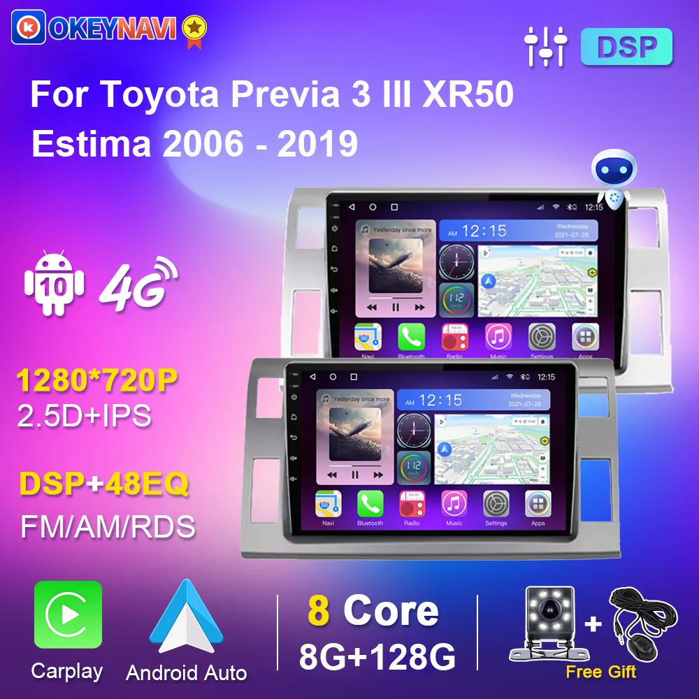 

Car Radio Multimedia Player For Toyota Previa 3 III XR50 Estima 2006-2019 Carplay Android GPS Navigation 2Din Autoradio AI Voice