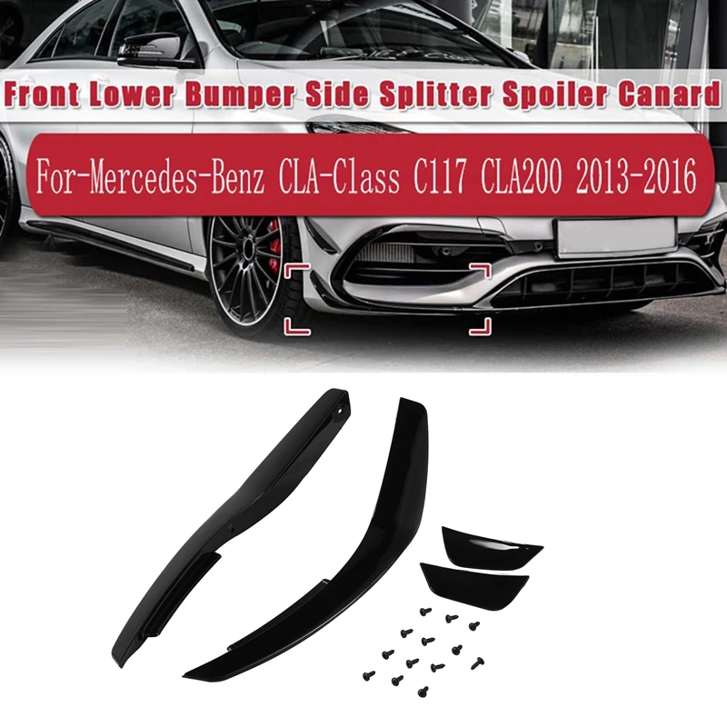 

4Pc Front Bumper Lip Diffuser Spoiler Scratch Protector Side Splitters For-Mercedes-Benz CLA-Class C117 CLA200 2013-2016