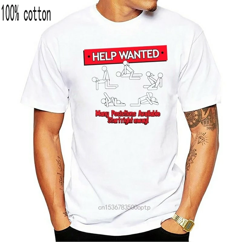 

Man Clothing Help Wanted Many Positions Available Funny T-shirt