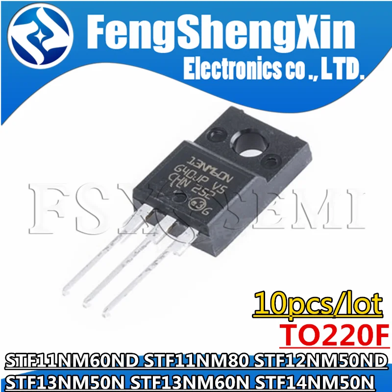 10 шт. STF11NM60ND STF11NM80 STF12NM50ND STF13NM50N STF13NM60N STF14NM50N 11NM60ND F11NM80 F12NM50ND 13NM50N 13NM60N 14NM50N