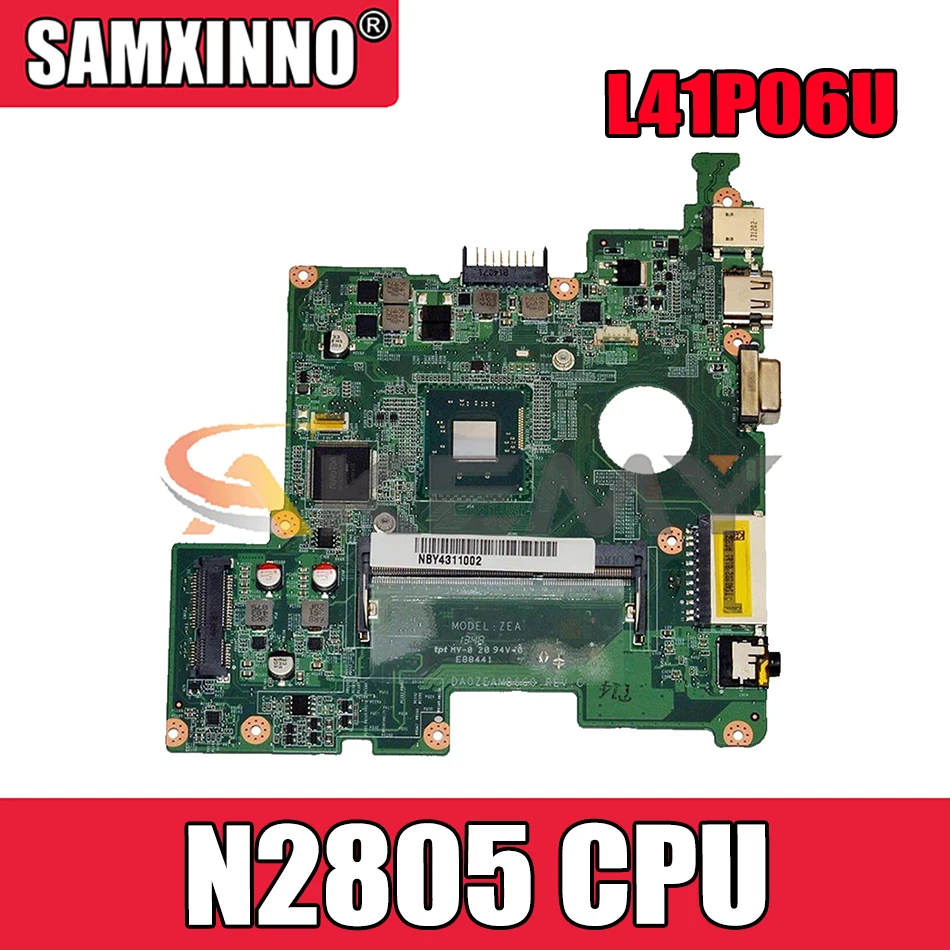 Материнская плата AKEMY для ноутбука материнская Gateway LT41P L41P06U SR1LY N2805 CPU NBY4311001 NB.Y4311.001