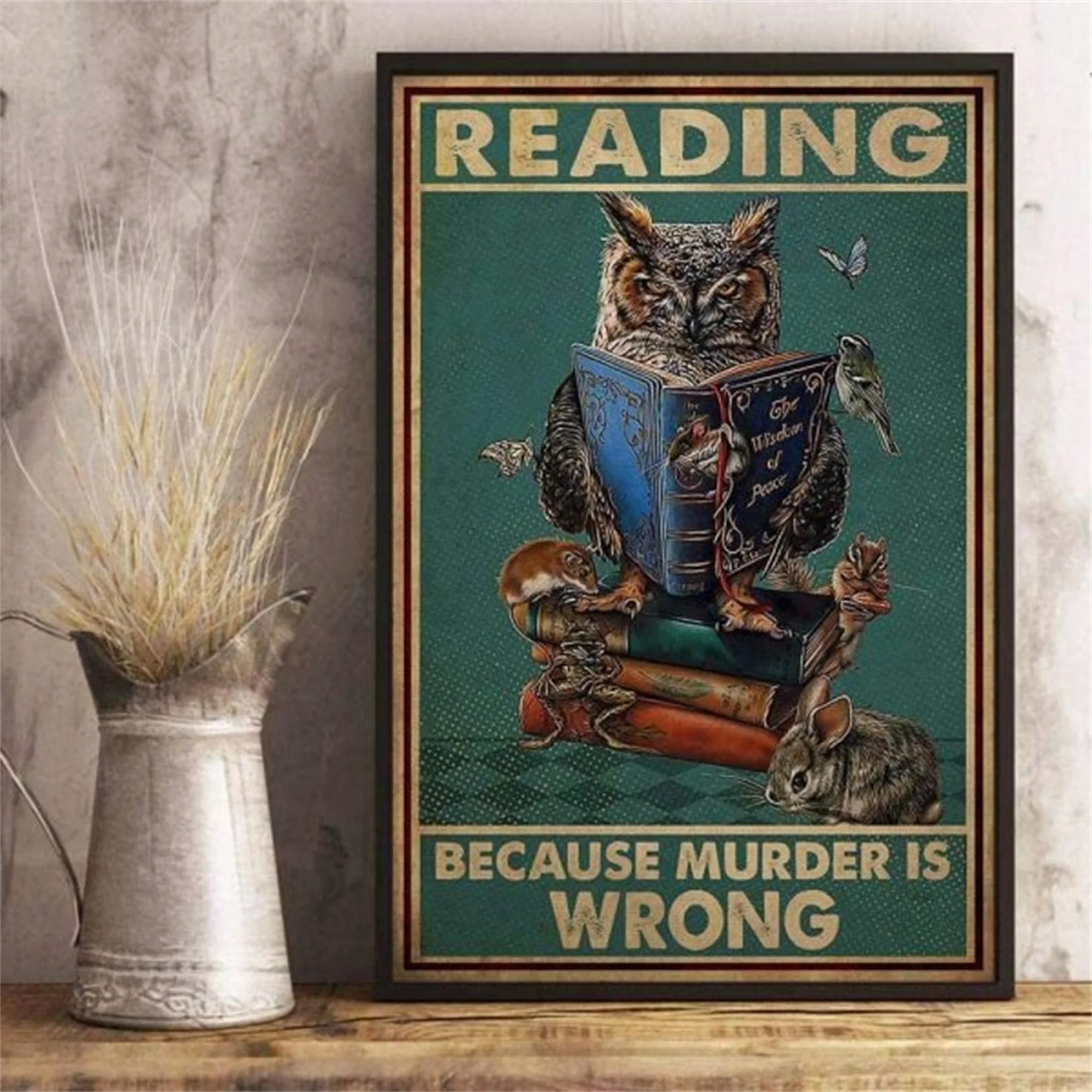 

Owl And Book Lovers Poster Owl Reading Because Murder Is Wrong Love Reading Book Vintage Canvas Painting Wall Art Home Decor