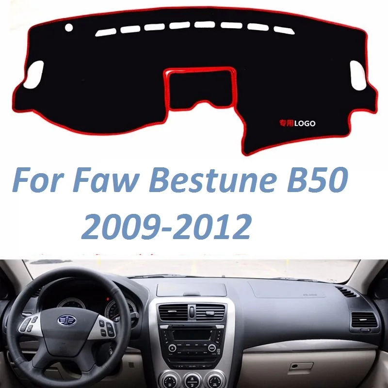 

For Faw Bestune B50 2009 2010 2011 2012 Non Slip Dashboard Cover Mat Instrument Carpet Car Accessories