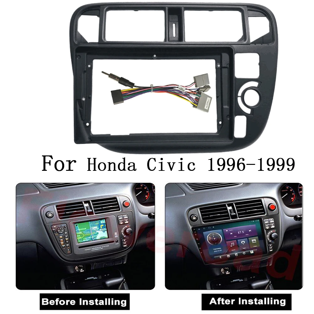 

9Inch Car Radio Fascias For Honda Civic 1996 1997 1998 1999 Auto Android MP5 Player Panel Frame 2Din Head Unit Stereo Dash Cover