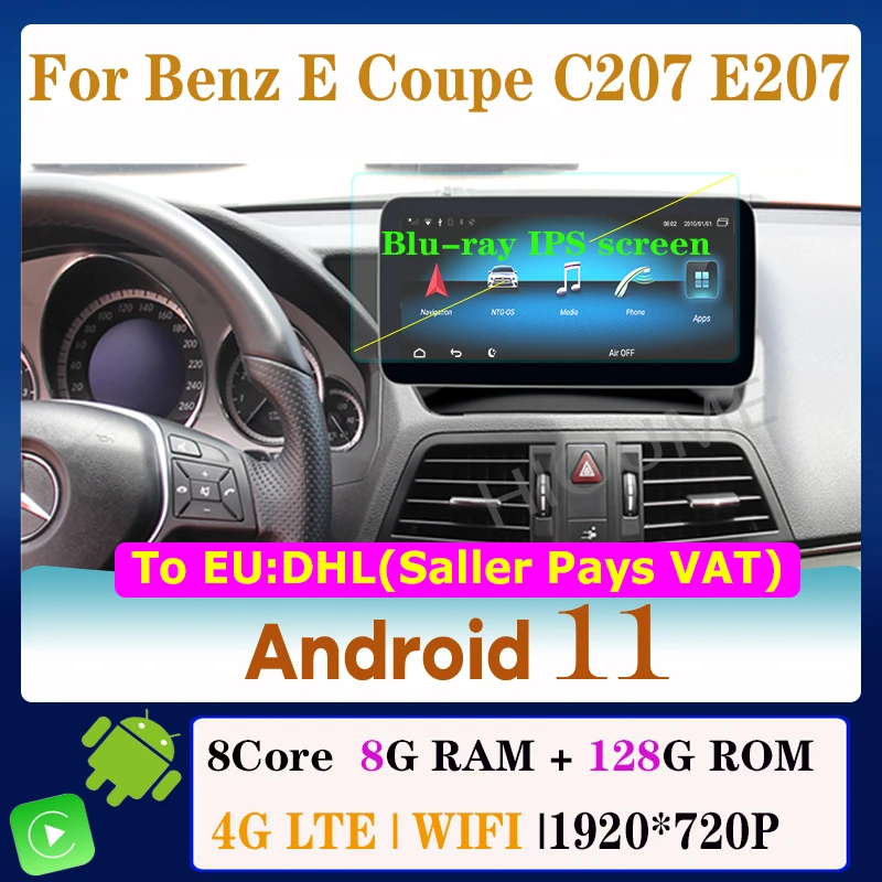 

12.5"/10.25"Andriod 11 Display 8G+128G Car Radio GPS Navi Multimedia Player for Mercedes Benz E Coupe 2 Door C207 E207 2009-2015