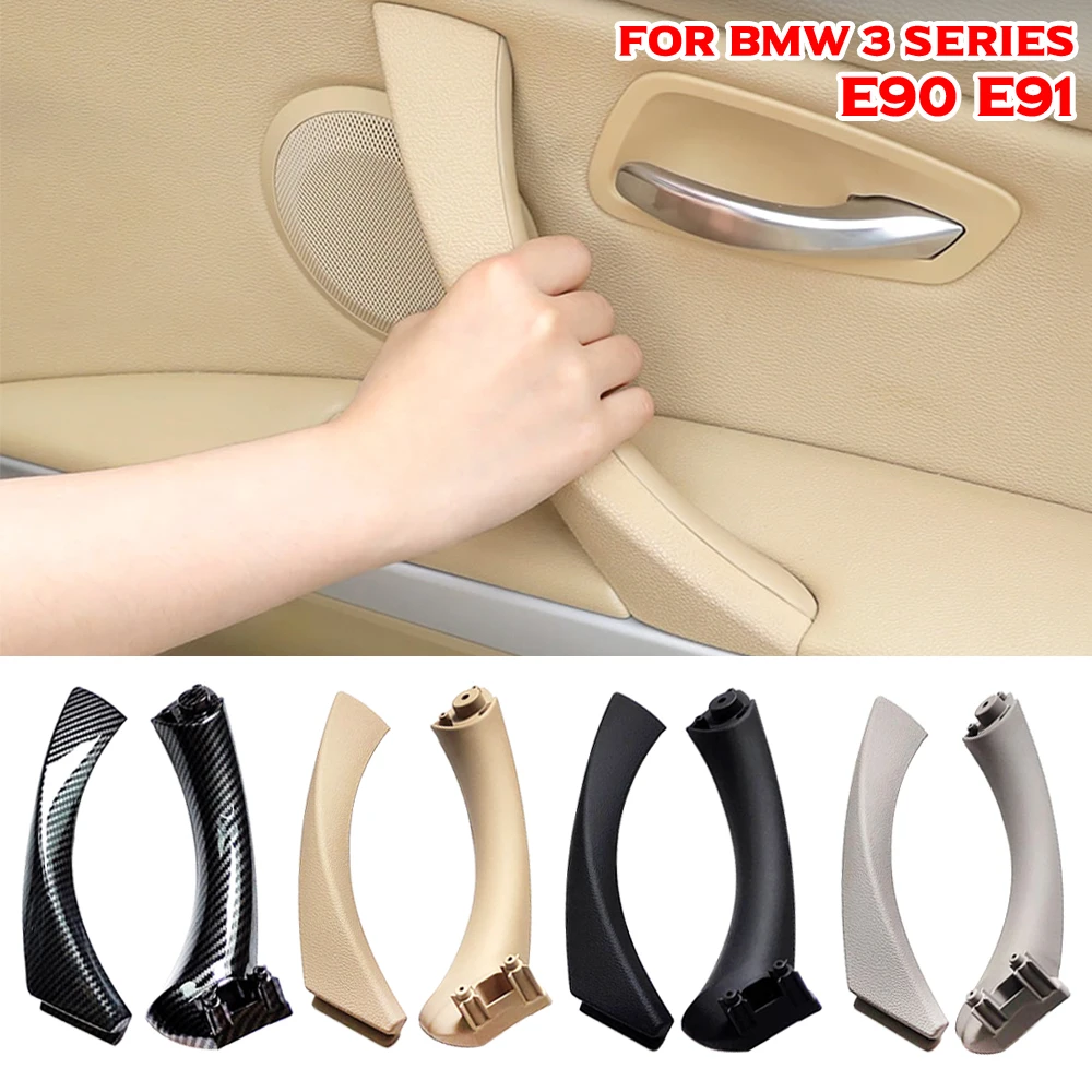 

For BMW E90 E91 For BMW 3-Series Car Inner Door Handle Panel Sedan Pull Trim Cover 51417230850 51419150335 51419150340