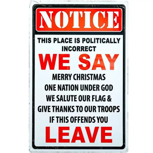 Уведомление на эту места – это политически неправильно. Если обрасти вас есть