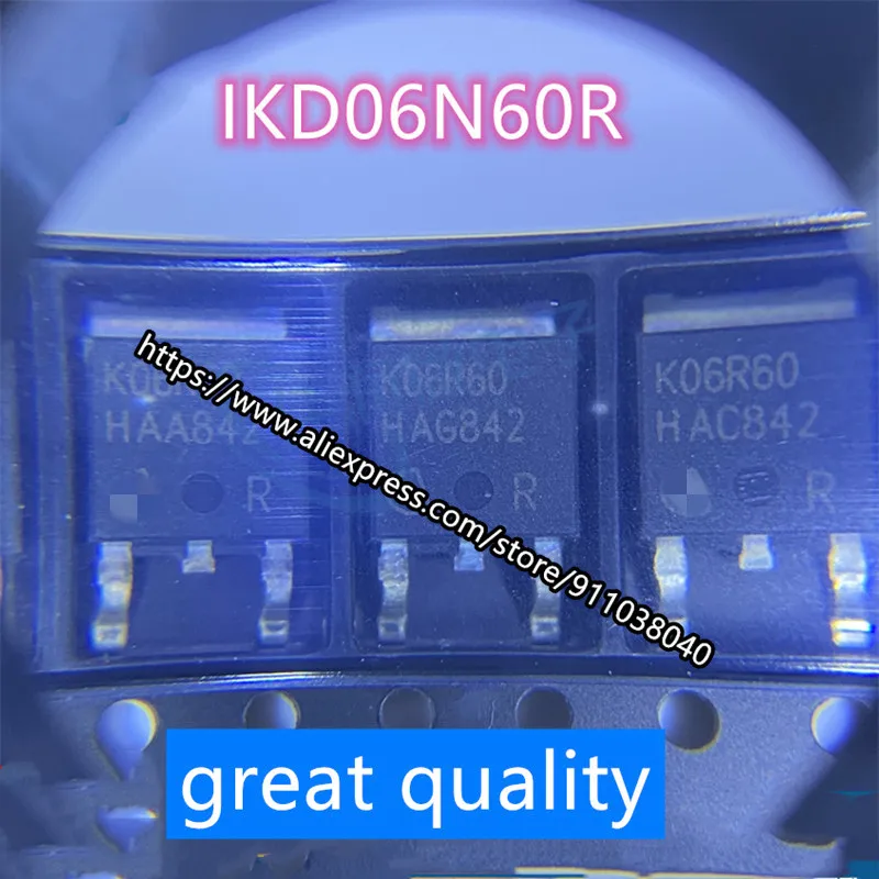 5 шт./партия K06R60 IKD06N60R TO-252 600V 6A отличное качество