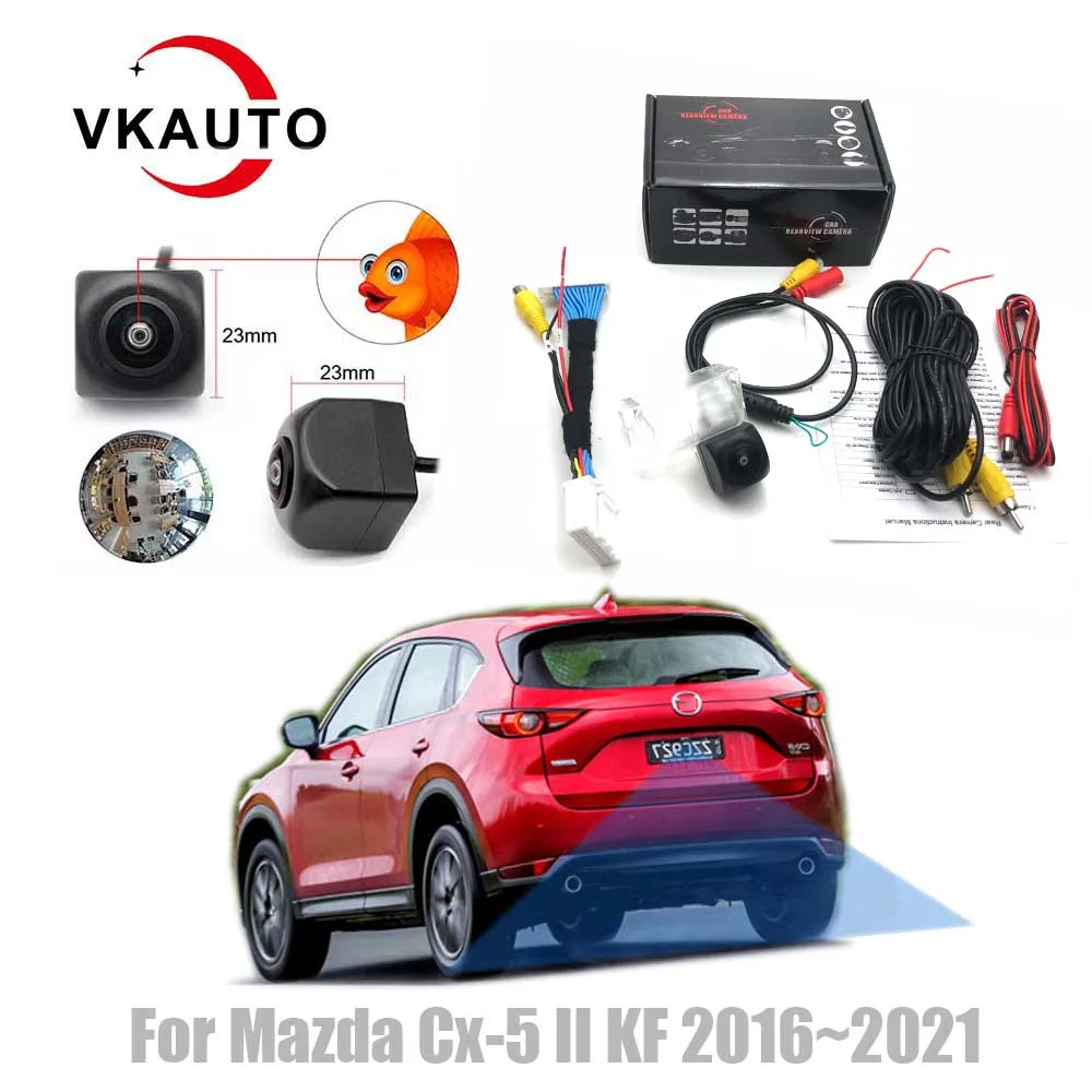 Камера заднего вида VKAUTO рыбий глаз для Mazda Cx-5 CX5 II KF 2016 ~ 2021 заводского блока HD