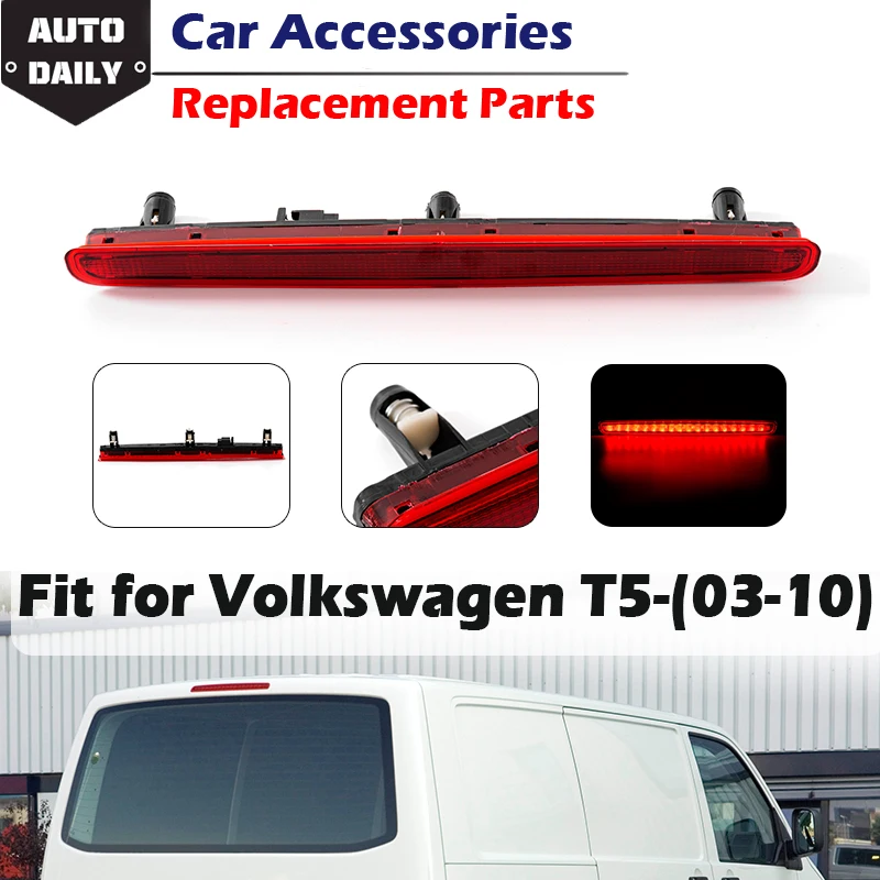 

LED Car Third High Level Mount Brake Light Fit For VW Transporter T5 2003-2015 7E0945097A Car Tail Light Warning Signal Lamp