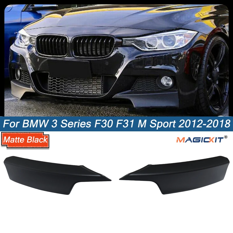 

MagicKit 2 PCS Front Lip For BMW F30 F31 Sedan W/ M-Tech M Sport 2012-2014 ONLY Deflector Splitter Diffuser Body Kit Spoiler