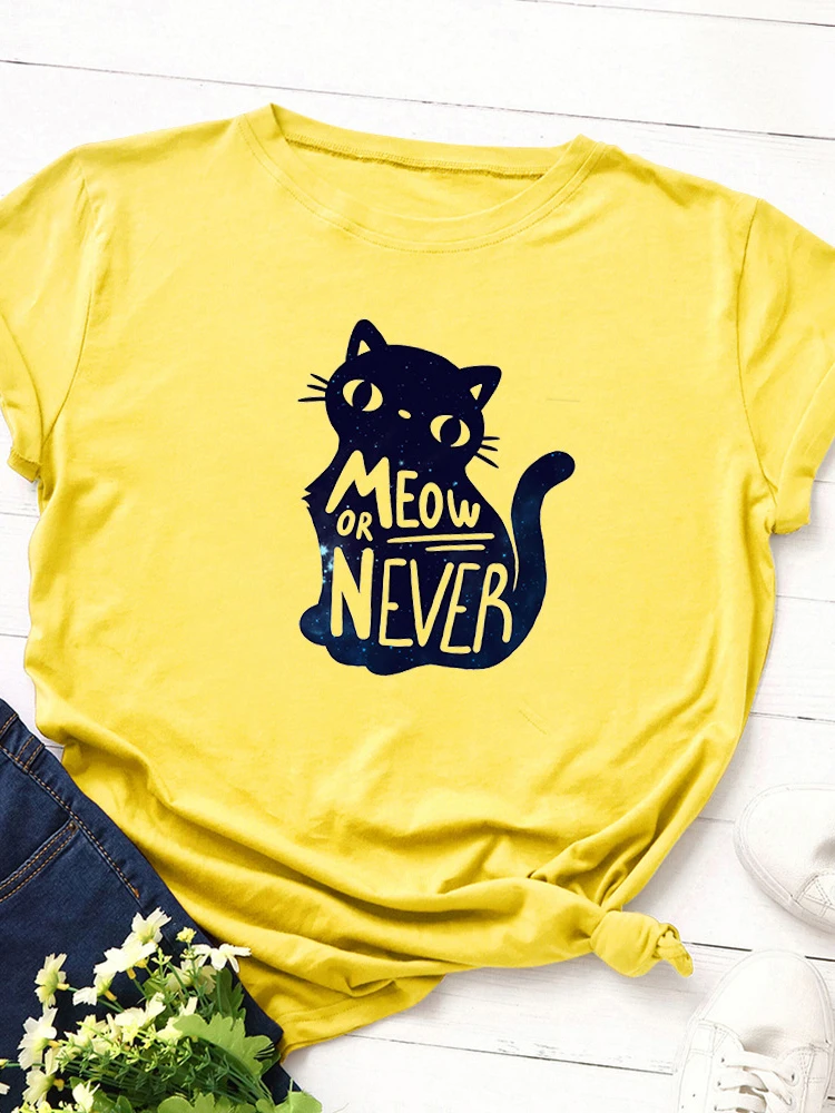 Meow or Never Cat Print Women T Shirt Short Sleeve O Neck Loose Women Tshirt Ladies Tee Shirt Tops Clothes Camisetas Mujer
