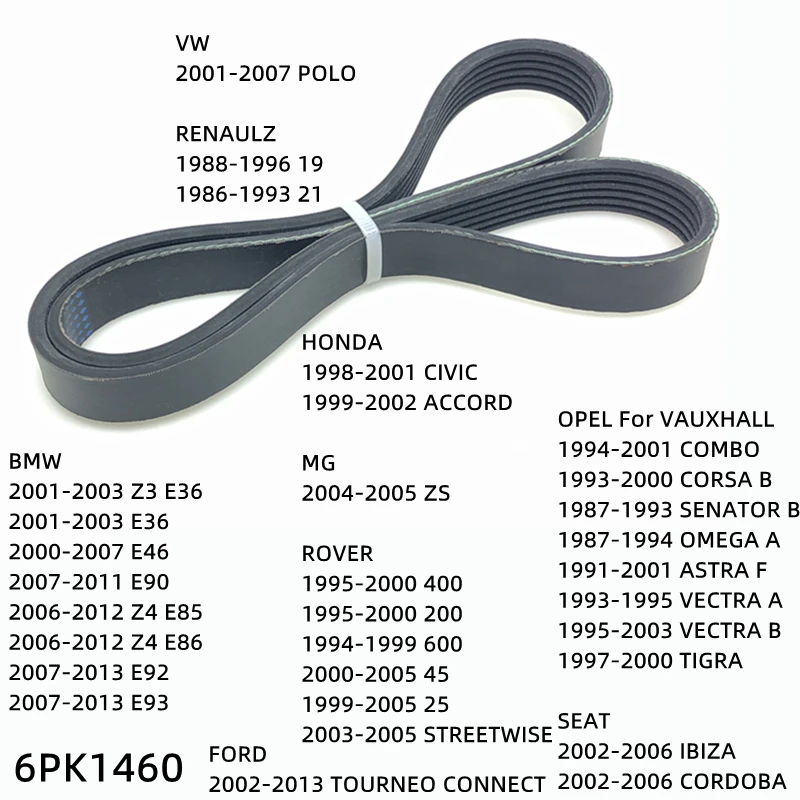

6PK1460 Engine Air Conditioner Belt V-Ribbed Belts Drive For BMW Z3 E36 E46 E90 Z4 E85 E86 E92 E93 FORD TOURNEO CONNECT MG ZS