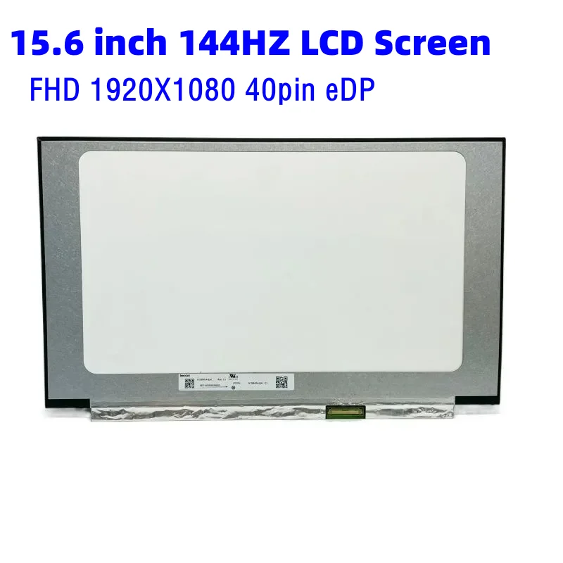 

N156HRA-EA1 15,6 "IPS 144 Гц ЖК-экран для ноутбука LM156LF2F01 LM156LF2F03 B156HAN08.4 матричная панель дисплея FHD 1920x1080 40pin eDP