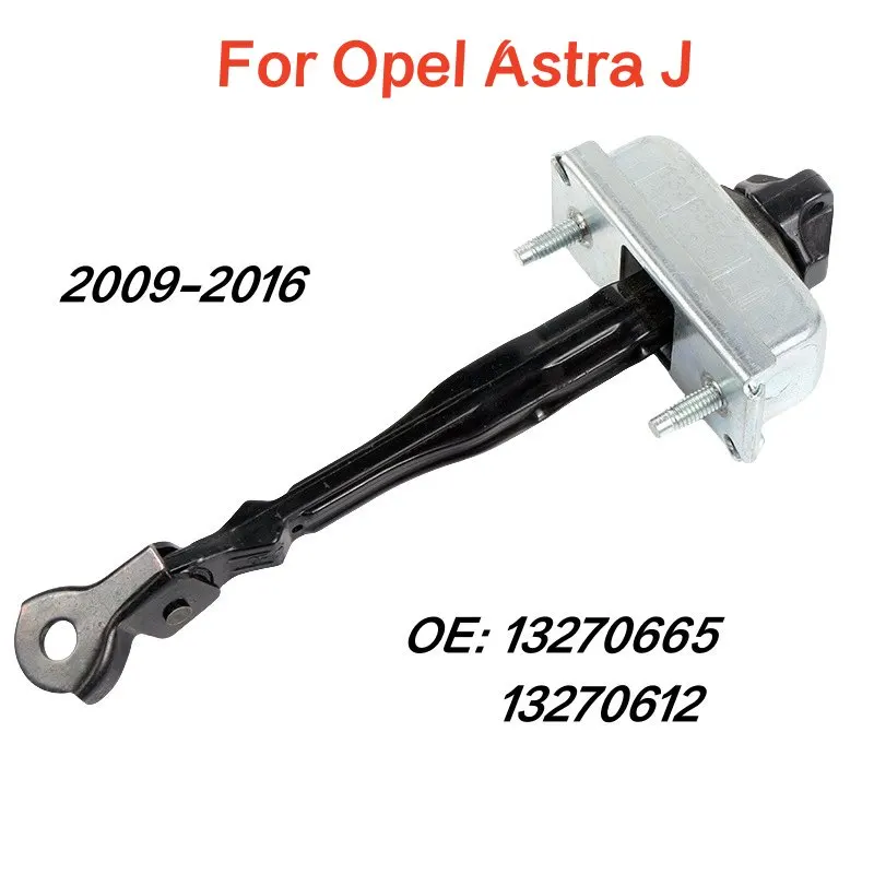 Фото Для Vauxhall Opel Astra J MK6 GTC Buick Verano 2009-2016 OE # 13270665 Ограничитель звена ремня передней и задней дверной петли №1