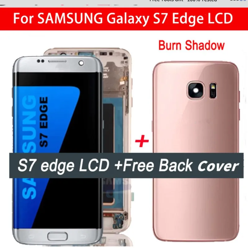 

5.5"Original AMOLED with Burn Shadow LCD For SAMSUNG Galaxy S7 Edge G935 G935F Display Touch Screen Digitizer Assembly+Back Cove