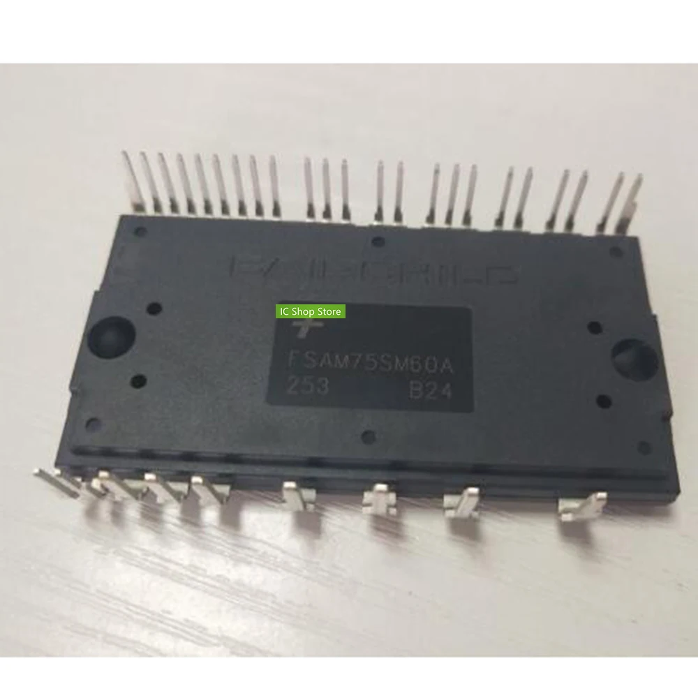 

FSAM75SM60A 100% оригинальный, новый