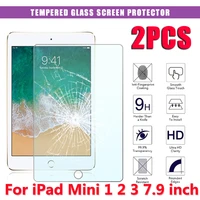 2pcs tablet tempered glass screen for apple ipad mini 1 2 3 7 9 inch full coverage protective glass film cover for mini 1 2 3