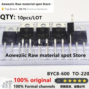 Aoweziic 2021+ 100% New Imported Original BYC8 BYC8-600 TO-220 BYC8X BYC8X-600 BYC8X-600P TO-220F Rectifier Diode 8A 600V