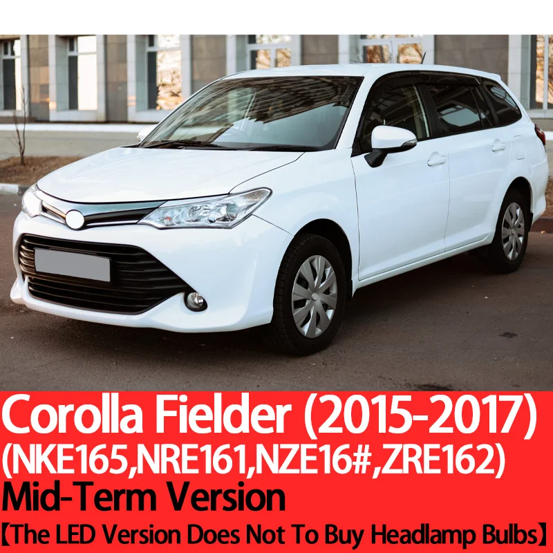 

YnFom для Toyota Corolla Fielder 2000-2020 специальный набор ламп для передних фар ближнего света, дальнего света, противотуманных фар, автомобильные аксессуары