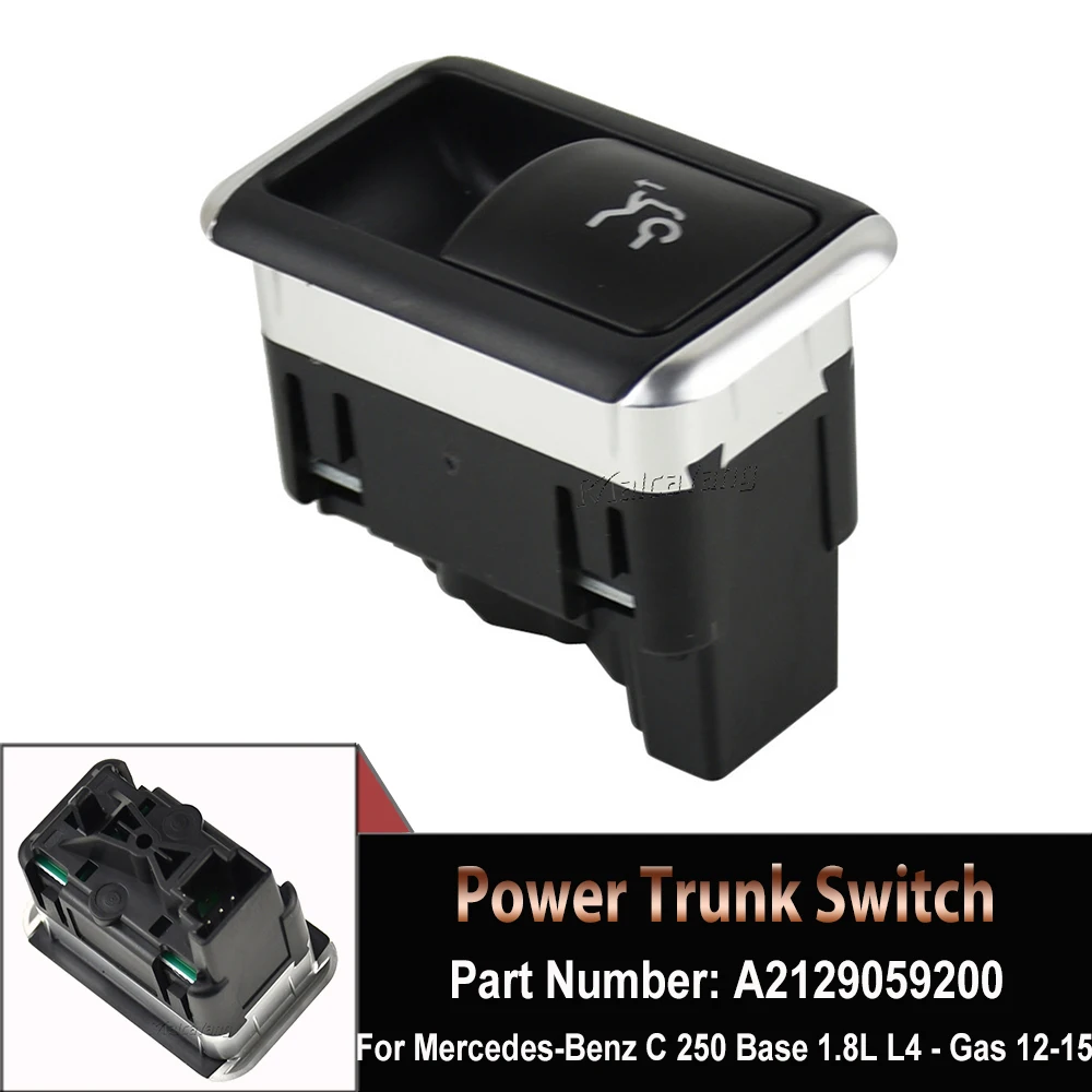 

For Mercedes Benz W212 S212 E200 Top Quality Power Trunk Switch Control Button A2129059200 A2129056200 2129059200 Car Styling