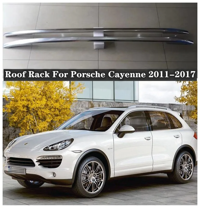 

High Quality Aluminum Alloy Car Roof Racks For Porsche Cayenne 2011 2012 2013 2014 2015 2016 2017