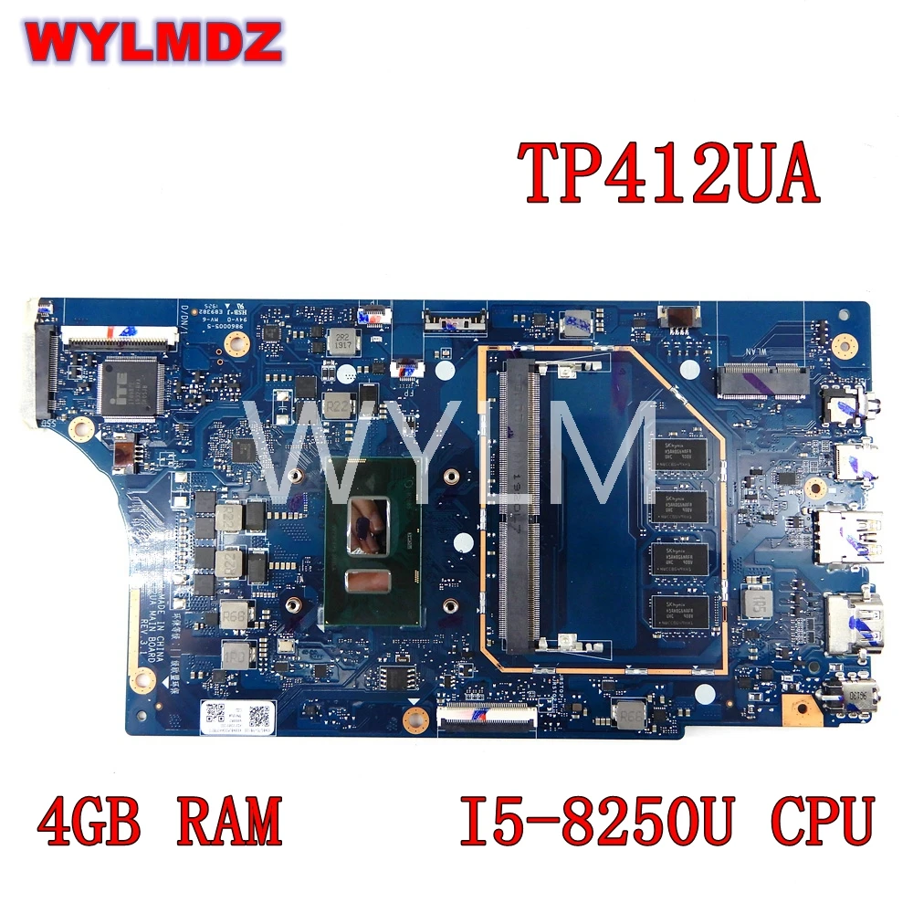 

TP412UA i5-8250CPU 4GB RAM notebook Mainboard For ASUS Vivobook Flip 14 TP412UA TP412U Laptop Motherboard Tested