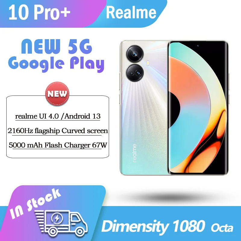 

Новый оригинальный смартфон Realme 10 Pro + Dimensity 1080 2160 Гц изогнутый экран 5000 МП 67 Вт мАч Google Play Android 13 NFC