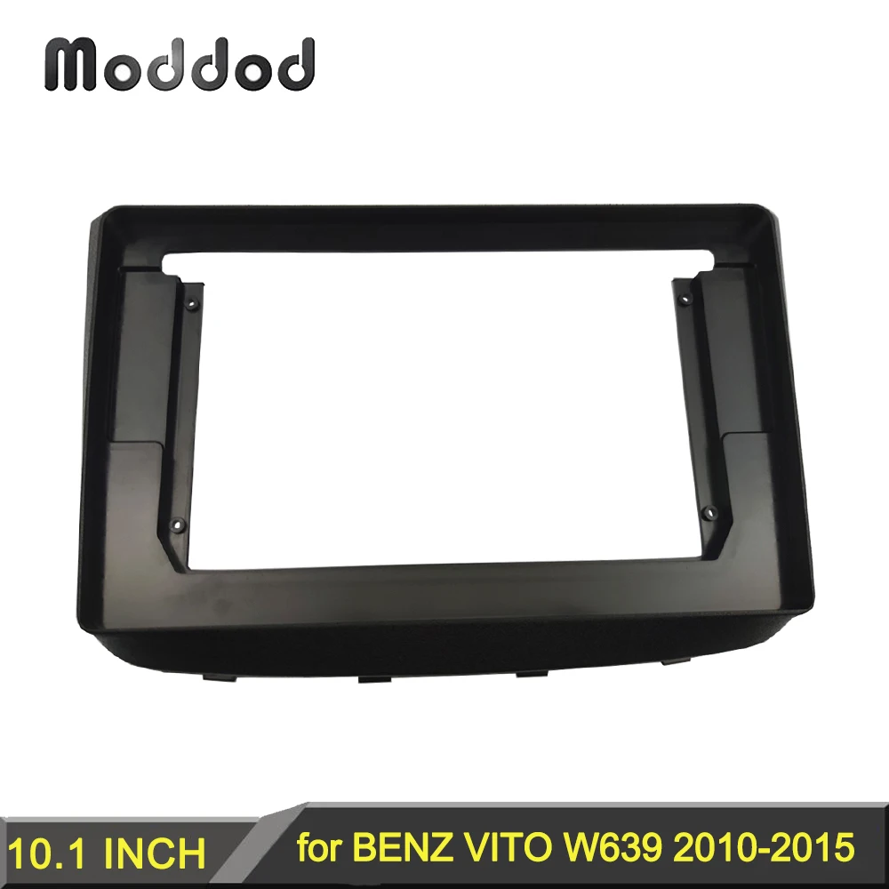 

10.1 INCH Radio Frame for MERCEDES-BENZ VITO W639 2010-2015 Stereo DVD Player Install Surround Trim Panel Kit Face Plate Fascia