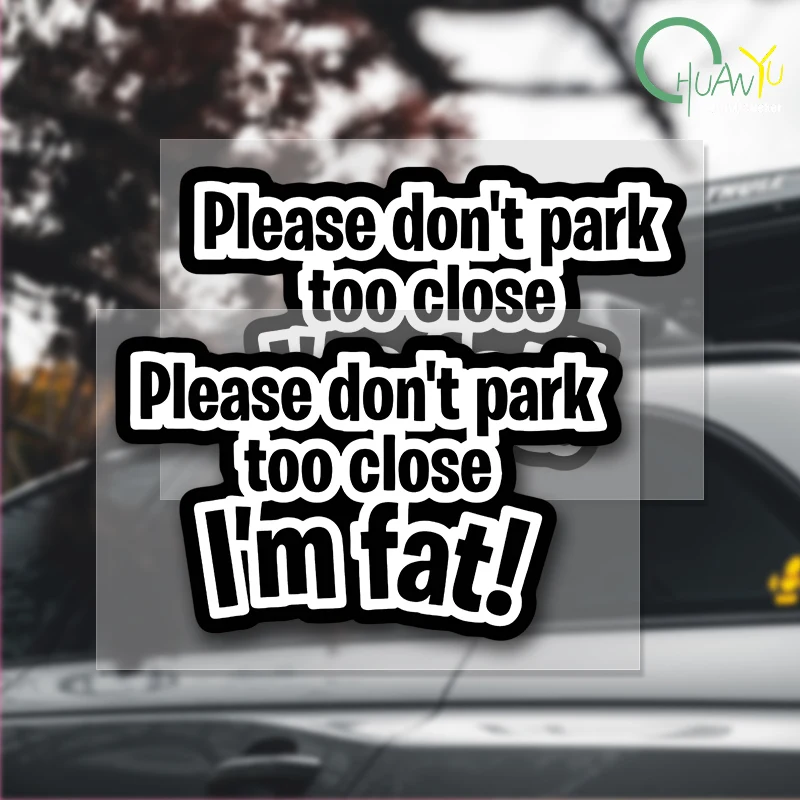 Веселая Виниловая Наклейка Не Слишком Близко Парковки Я Жир Для Автомобиля