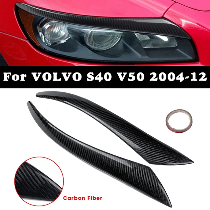 

For VOLVO S40 V50 2004-2012 Carbon Fiber Headlights Eyebrows Eyelids Cover Eyelash Head Light Lamp Sticker