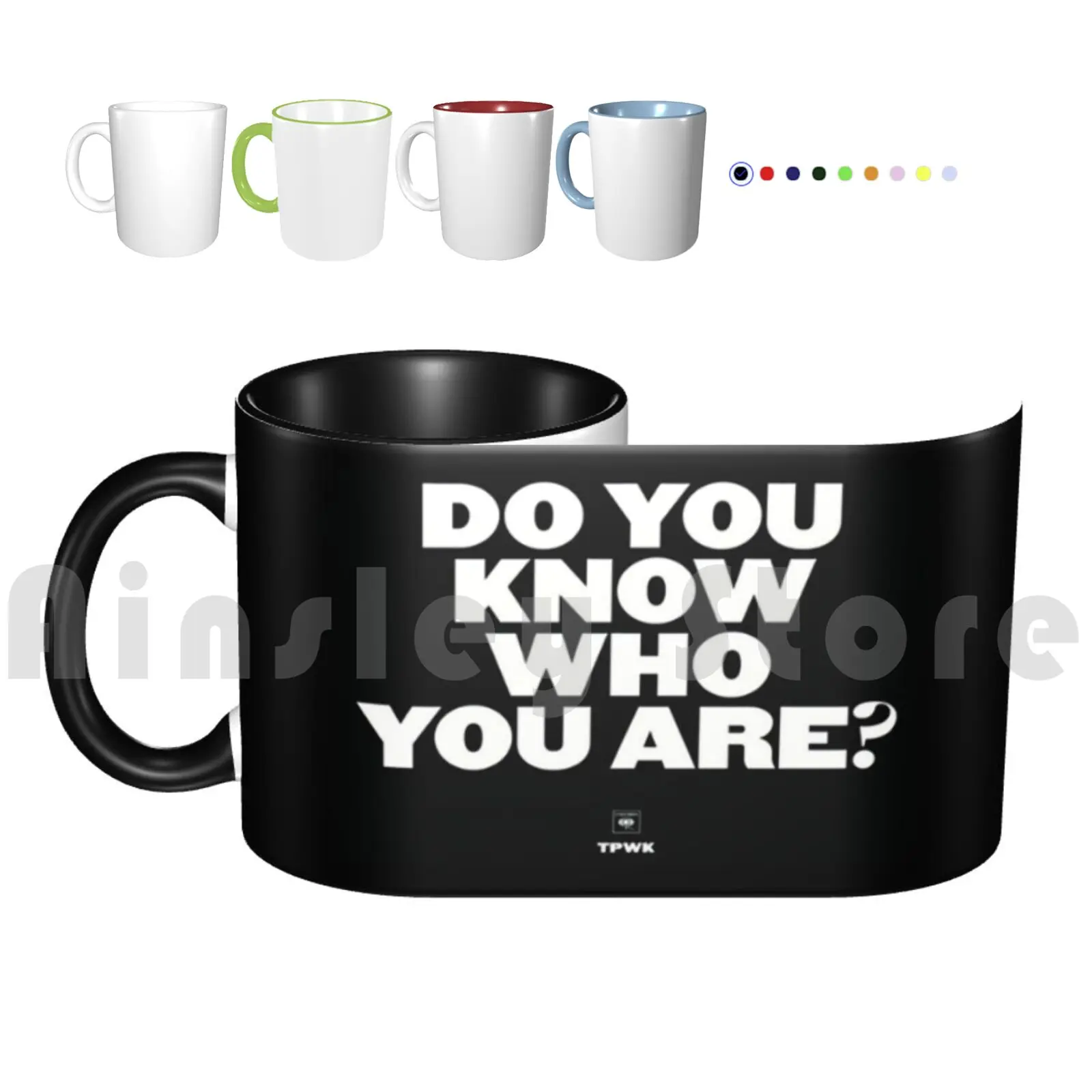 

Do You Know Who You Are  Mugs Coffee Cups Do You Know Who You Are