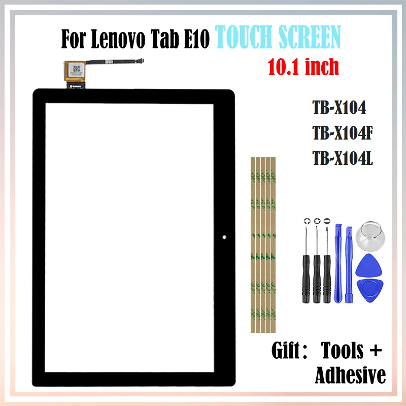 

1Pcs New 10.1" For Lenovo Tab E10 TB X104 X104L X104F LCD Outer Touch Screen Glass Digitizer Sensor Replace