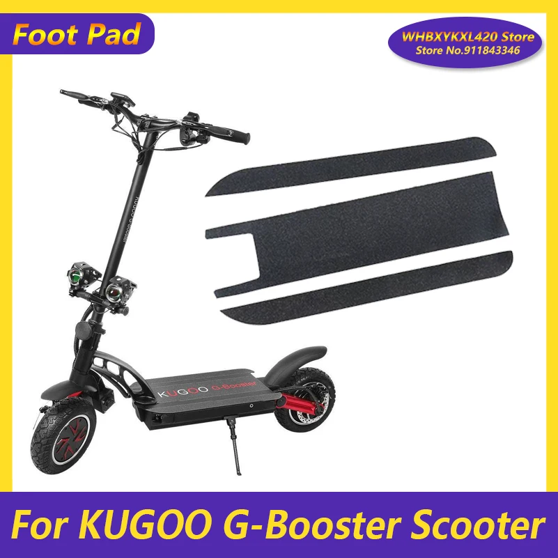 

Non-slip Foot Pad for KUGOO G-Booster Electric Scooter Parts Skateboard Foot Pads Sandpaper Body Sticker Replacement Accessories