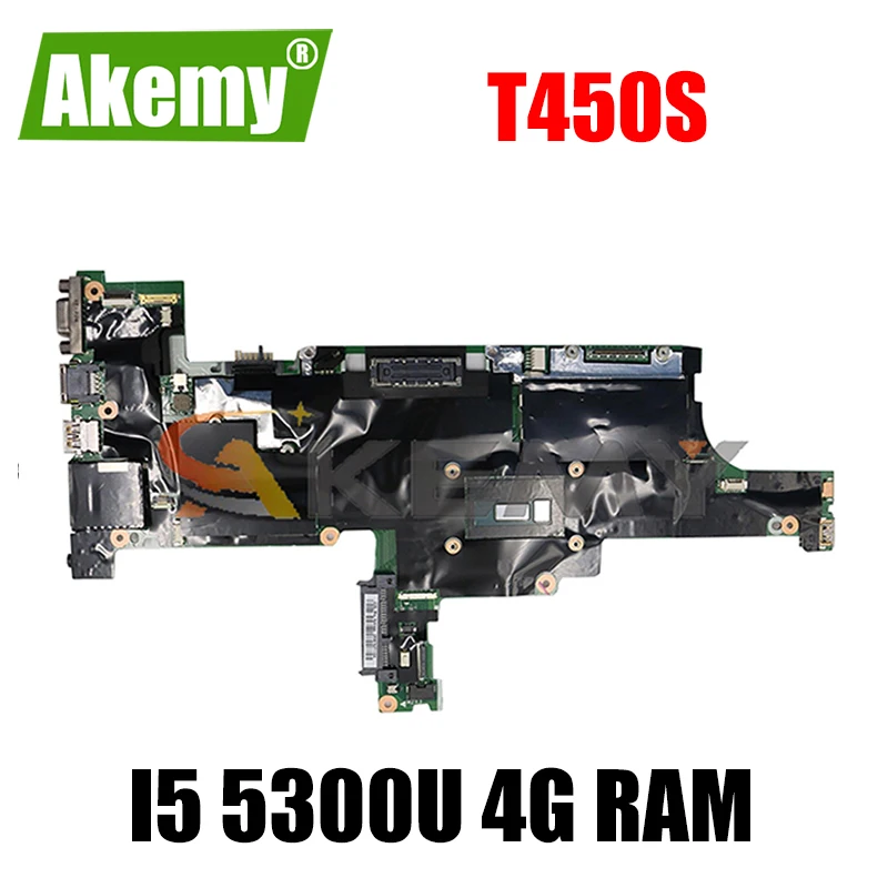 

Akemy For Lenovo Thinkpad T450S Laptop Motherboard AIMT1 NM-A301 CPU I5 5300U 4G RAM Test Work FRU 00HT736 00HT737 00HT738