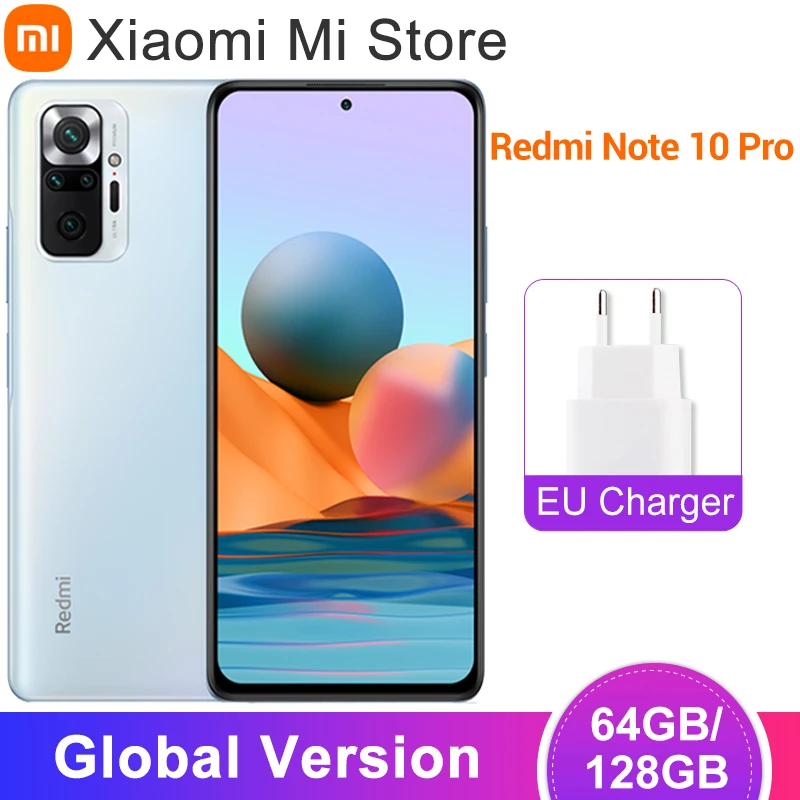 Global Version Xiaomi Redmi Note 10 Pro Smartphone 64/128GB ROM Snapdragon 732G Octa Core 108MP Quad Camera 5020mAh Battery NFC